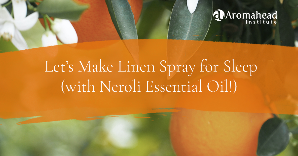 Let's Make Linen Spray for Sleep